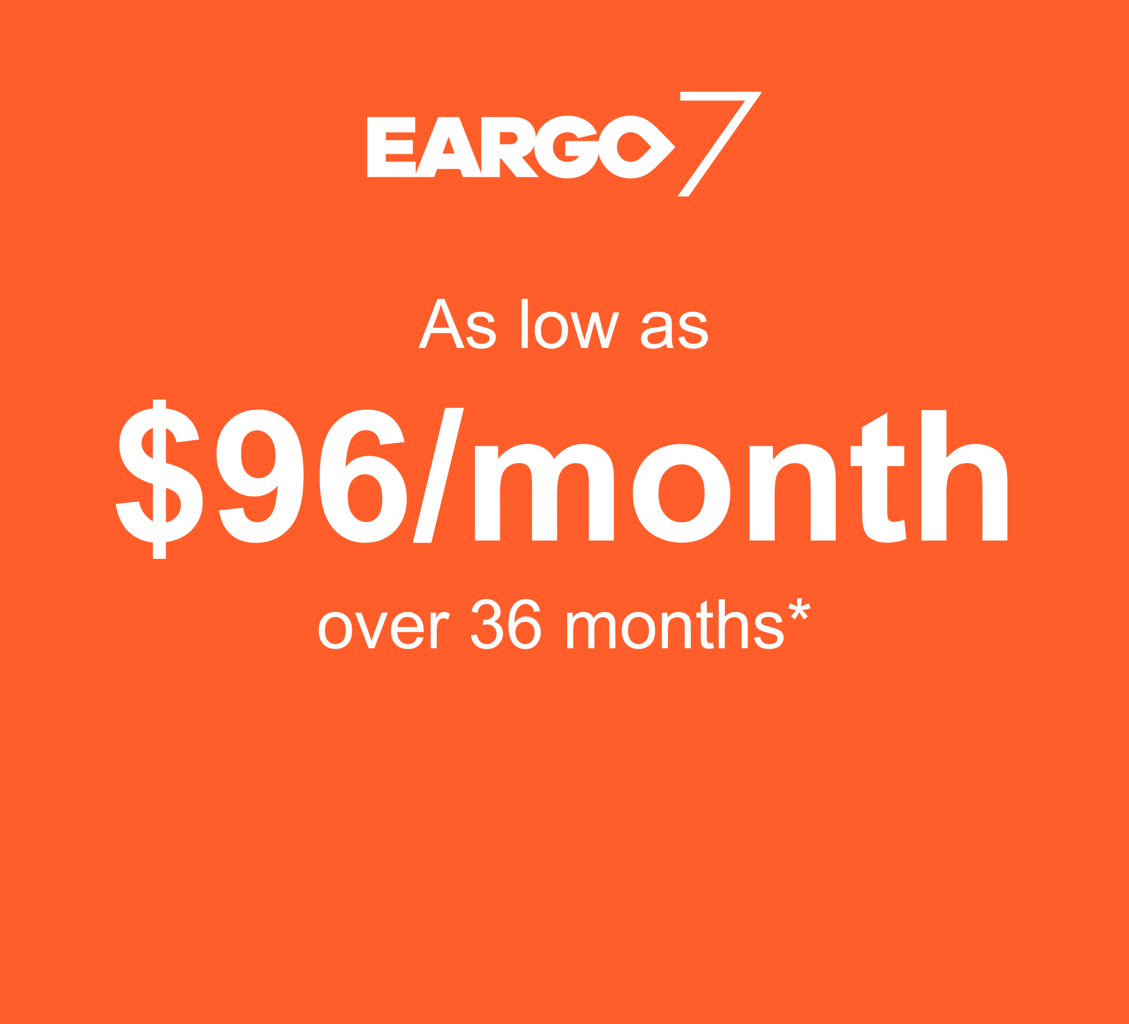 As low as $96/month over 36 months with 9.99% APR